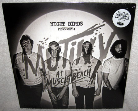 NIGHT BIRDS "Mutiny At Muscle Beach" LP (Fat)